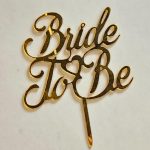 Bride to be
